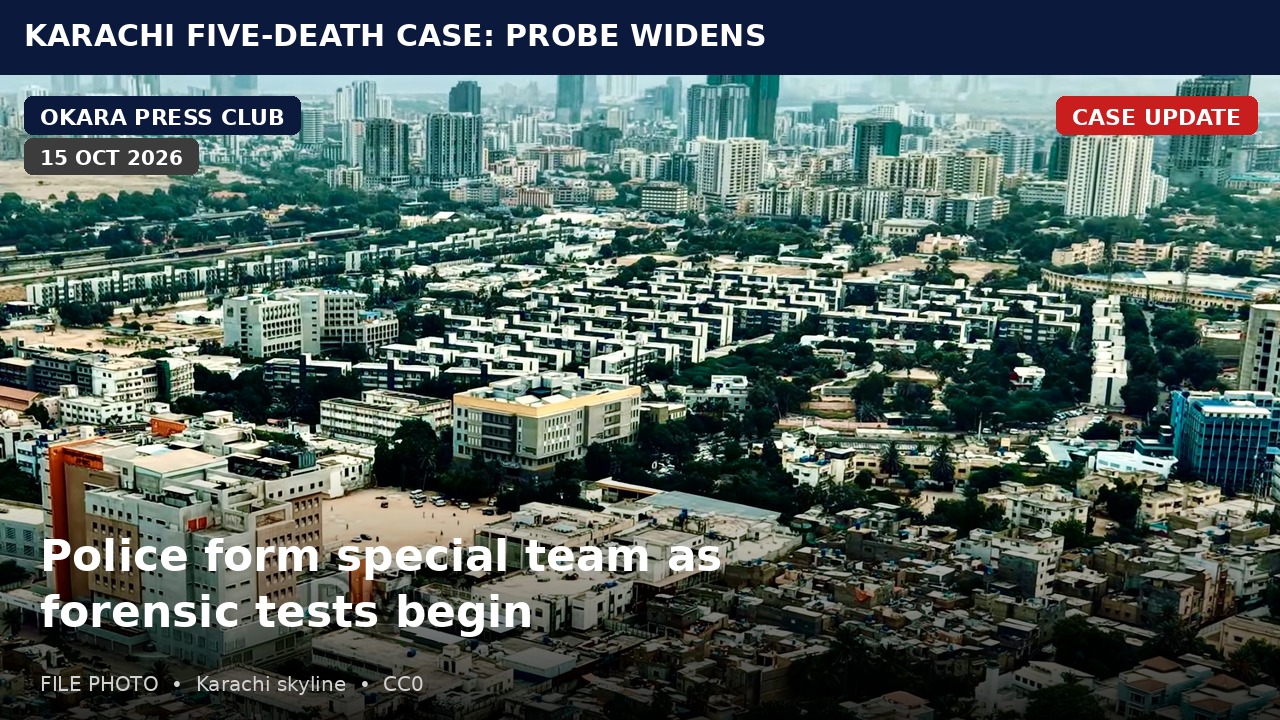 Karachi Five-Death Probe: Police Form Team, Forensics Begin